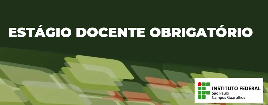 Banner_Estagio_Docente_Obrigatório.png